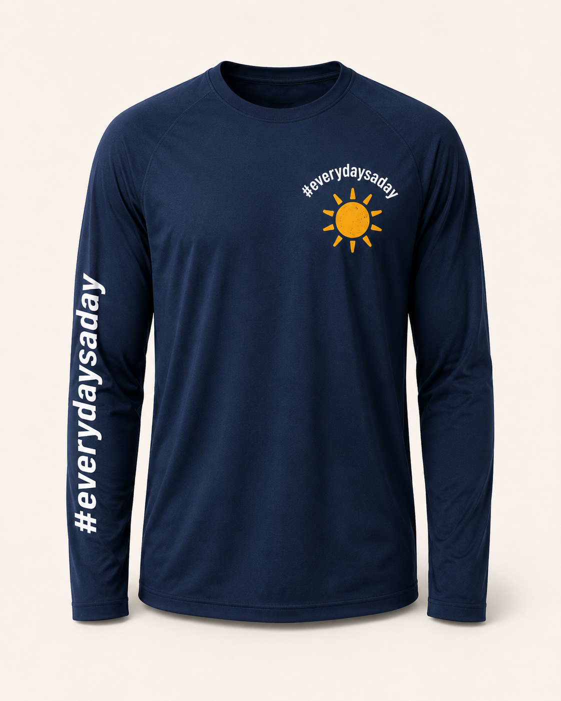 #everydaysaday Long Sleeve